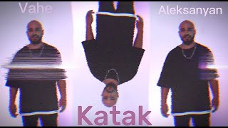 Vahe Aleksanyan - Katak (2023)