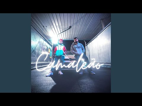 Camaleão (feat. LazyDoh)