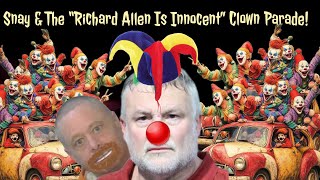 Delphi After Dark & The Richard Allen Is Innocent Clown Parade 🤡🎪