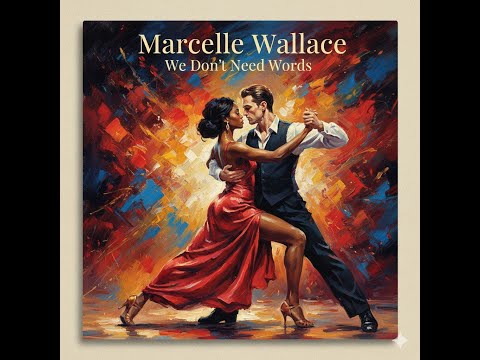 Marcelle Wallace – We Don’t Need Words | Late-Night Soulful Disco