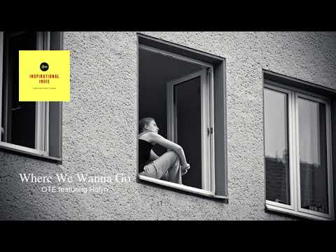 Where We Wanna Go by OTE featuring Halyn