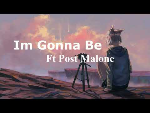 Nightcore - Im Gonna Be ft. Post Malone ( Official Audio )