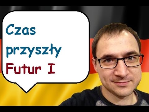 Future Tense Futur I - German language - gerlic pl