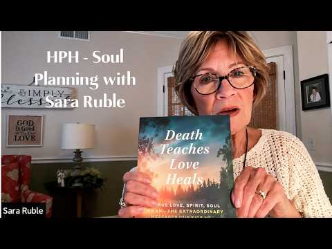 August 13th - Sara Ruble, Soul Planning