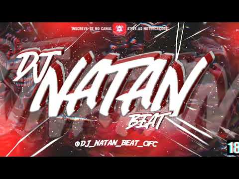 BASE DE FUNK 2022 (DJ NATAN BEAT) BASE DE FUNK MANDELÃO 2022 - @dj_natan_beat_ofc