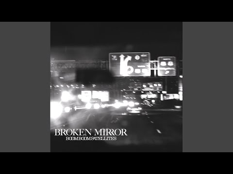 Broken Mirror のサムネイル