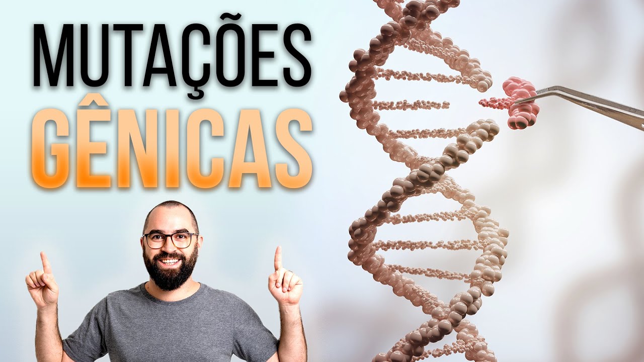 Mutações Gênicas - Aula 20 - Módulo II: Genética | Prof. Gui