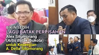 Download lagu DIDIA HO AMONG Lagu Batak Sedih Perpisahan Alex Situmorang untuk Kepergian Abang Della Situmorang mp3