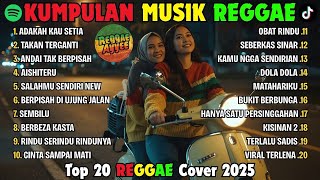 Download lagu Top Hits Spotify Indonesia 2025 Full Album Reggae π§π₯ Kumpulan Musik Cover SKA REGGAE Terbaru 2025! mp3 Download lagu Top Hits Spotify Indonesia 2025 Full Album Reggae π§π₯ Kumpulan Musik Cover SKA REGGAE Terbaru 2025! mp3