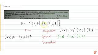 Download Lagu Let set `A=(a, b, c, d) and R= {(a, b), (b, c). (c, d)}` is a relation on set A. The minimum Thumbnail