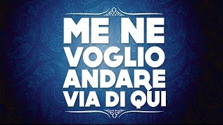 Me Ne Voglio Andare Music Video