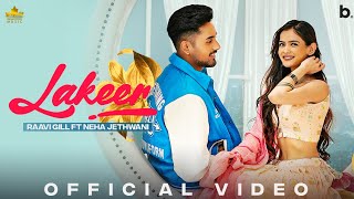 Lakeer (Official Video) Raavi Gill Ft Neha Jethwan