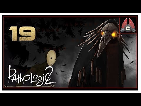 Let's Play Pathologic 2 With CohhCarnage - Episode 19