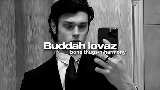 Download lagu buddah lovaz - bone thugs-n-harmony (best part loop) mp3