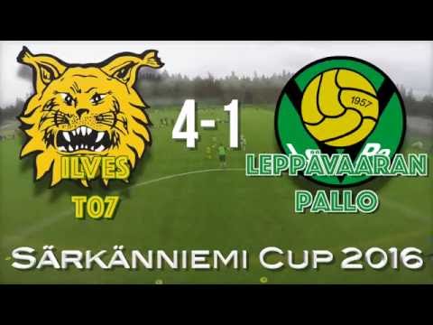 2016 06 30 Ilves T07 vs LePa 4-1 Särkänniemi Cup 2016