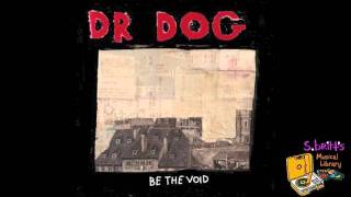 Dr. Dog 