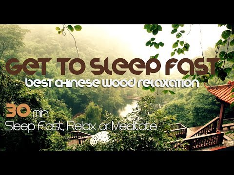 Get To Sleep Fast - CHINESE WOOD RELAXATION (by ➠Intentional Sounds, Relaxation Series )