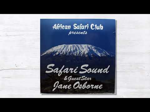 Safari Sound Band & Jane Osborne - African Queen