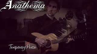 Temporary Peace (Acoustic Anathema Cover)