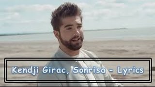 Kendji Girac, Sonrisa - Lyrics