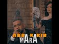 Abba Karib - Para (Official Music Video)