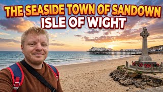 Sandown, Isle of Wight - Walking Tour of This Historic Seaside Town