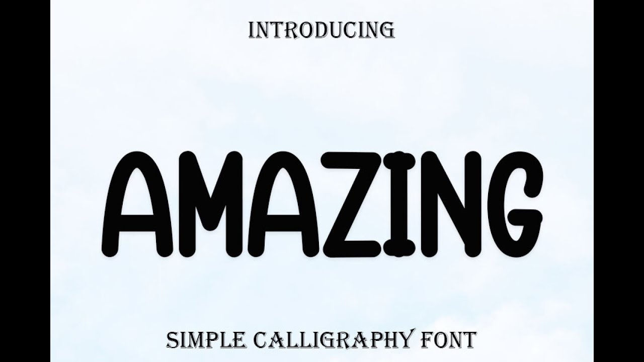 Amazing Font: Effortless Charm Meets Clean Calligraphy Design