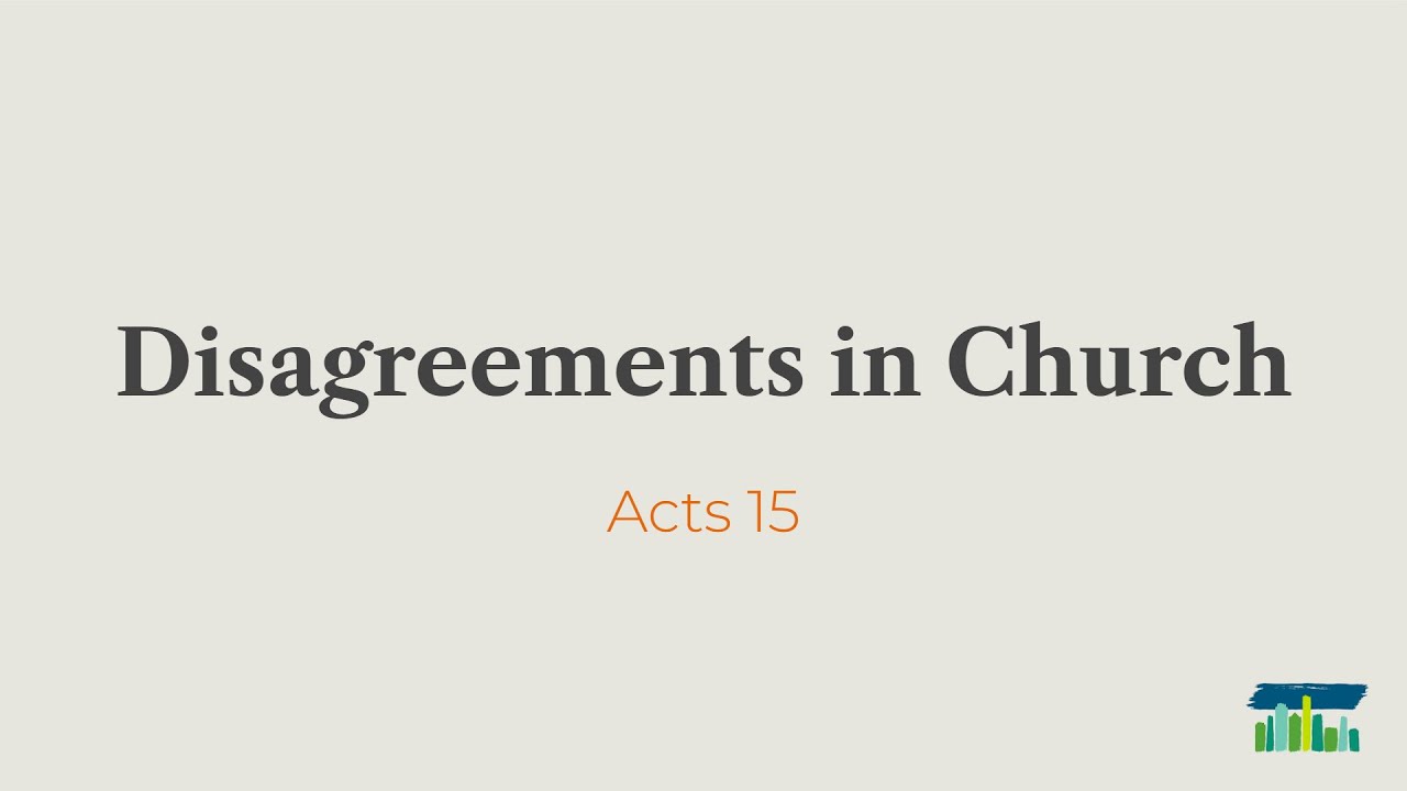 Disagreements In Church - July 6, 2025