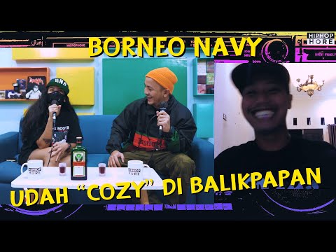 BORNEO NAVY "UDAH "COZY" DI BALIKPAPAN" (UNDER THE RADAR ep.32)
