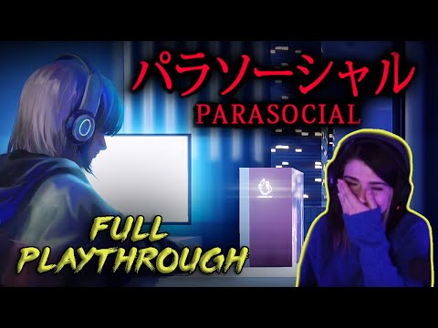 Parasocial - HORRIFYING Streamer Stalking game - Full Playthrough
