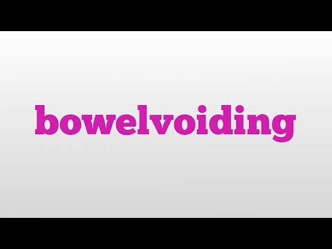 bowelvoiding meaning and pronunciation