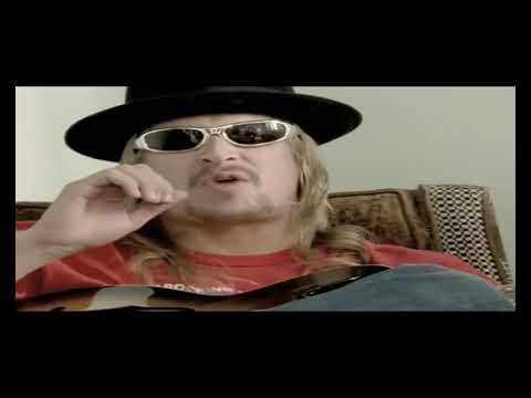 Kid rock --You Never Met a Motherfucker explicit lyrics