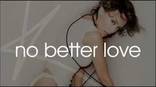 Kylie Minogue - No Better Love