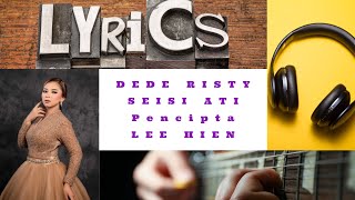 Download lagu DEDE RISTY - SEISI ATI || LIRIK mp3