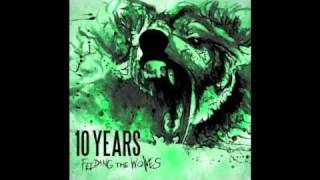 10 Years - Chasing from the rapture