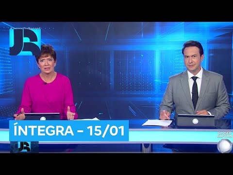 Assista à íntegra do Jornal da Record | 15/01/2026