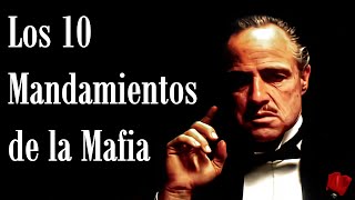 Los 10 mandamientos de la Mafia Siciliana Italiana