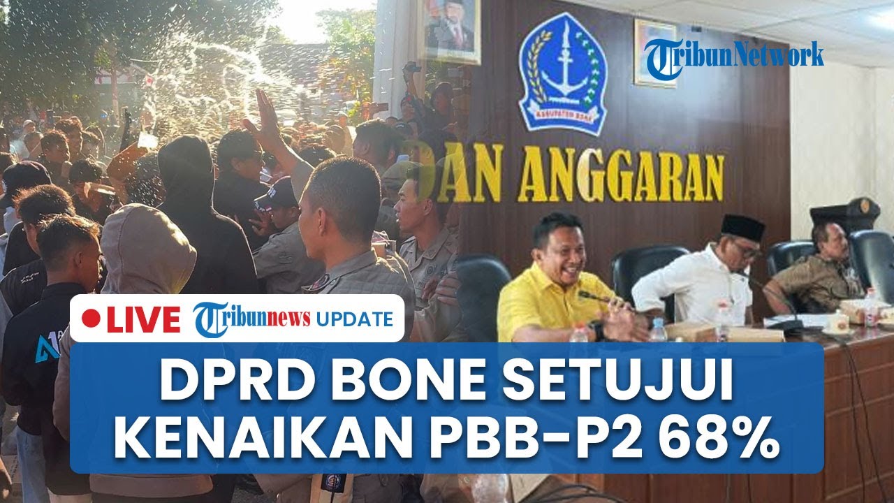 🔴LIVE: Masa Bodoh dengan Protes Warga Bone Sulawesi Selatan, DPRD Tetap Setujui Kenaikan PBB-P2 68%