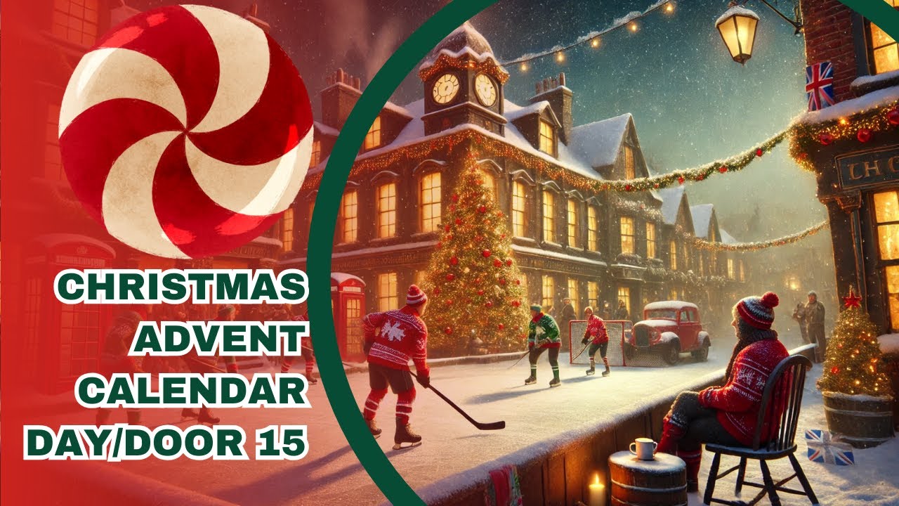 Christmas Advent Calendar Day/Door 15