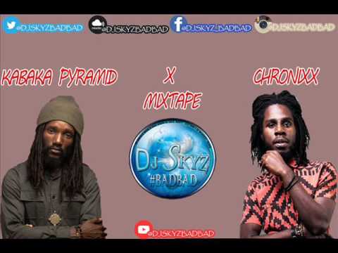 KABAKA PYRAMID X CHRONIXX MIXTAPE#BADBAD