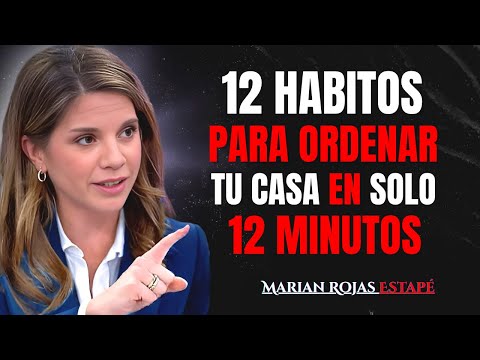 12 HÁBITOS Japoneses para Ordenar tu Casa EN SOLO 12 MINUTOS I Marian Rojas