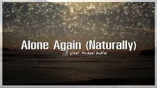 Alone Again (Naturally) : Diana Krall feat. Michael Bublé