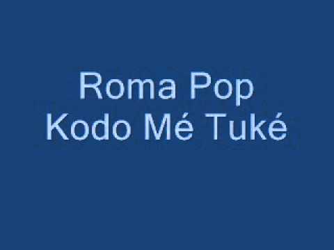 11. Roma Pop - Kodo Mé Tuké