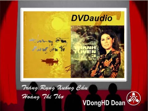 Thể hiện bởi Thanh Tuyền (trước 75)