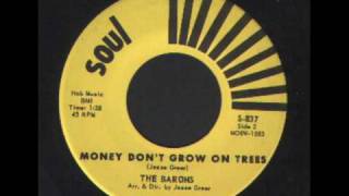 The Barons - Money don't go on trees - R&B.wmv