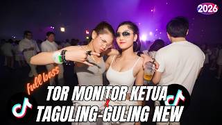 Download lagu DJ TOR MONITOR KETUA 🔥 X TAGULING GULING | BREAKBEAT NEW REMIX 2026 FULL BASS PECAH! mp3