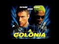 FILME COMPLETO DUBLADO A COLÔNIA