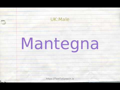 How to pronounce mantegna