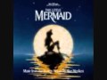 Fathoms Below- Little Mermaid Soundtrack 