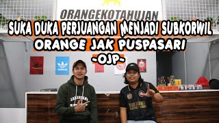 Download lagu Suka Duka Perjuangan Menjadi Subkorwil | -Orange Jak Puspasari- (OJP) #Orangekotahujan mp3